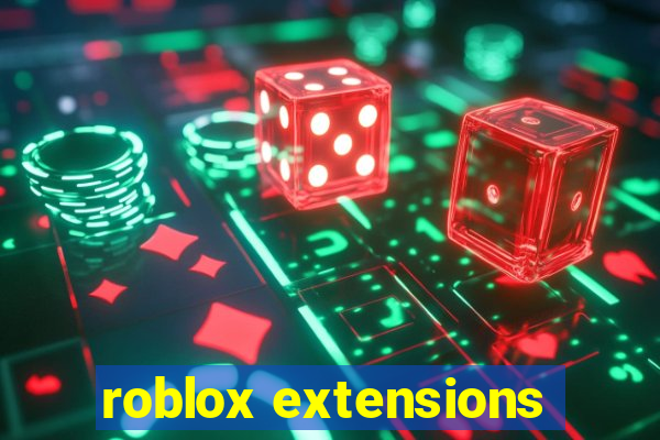 roblox extensions